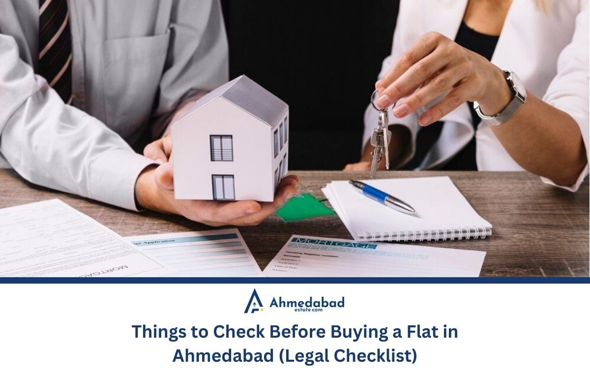 Things to Check Before Buying a Flat in Ahmedabad (Legal Checklist)