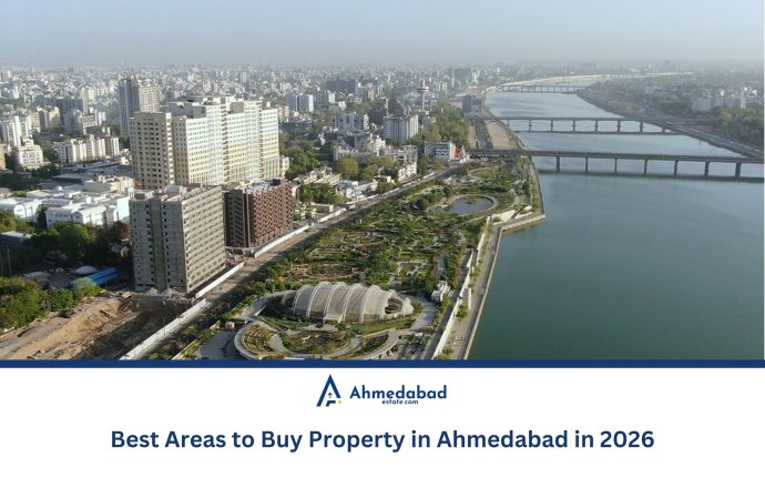 Best Areas to Buy Property in Ahmedabad in 2026 Best Areas to Buy Property in Ahmedabad in 2026